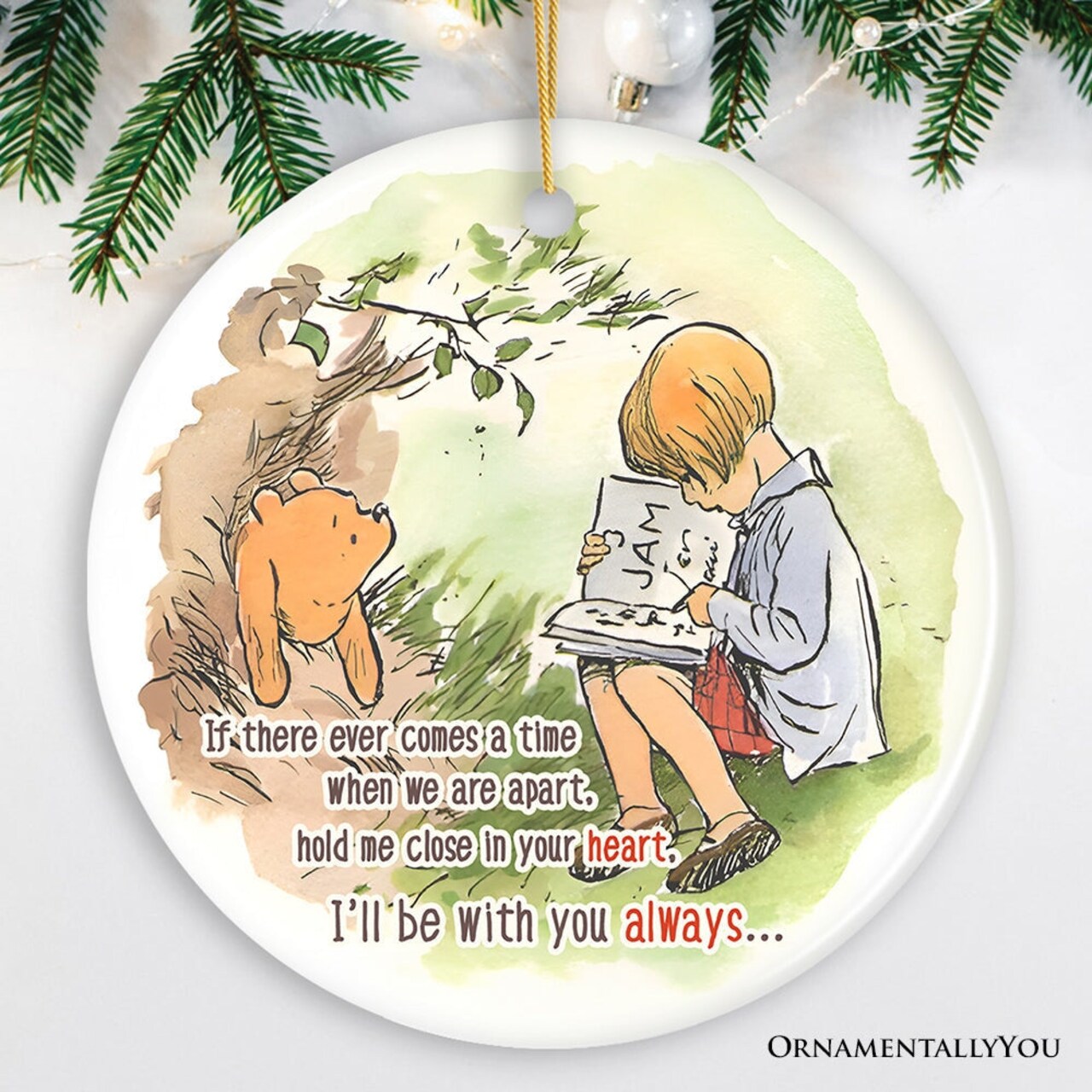 If We're Apart Keep Me in Your Heart Ceramic Ornament, Sentimental Pooh and Friends Quote Christmas Gift